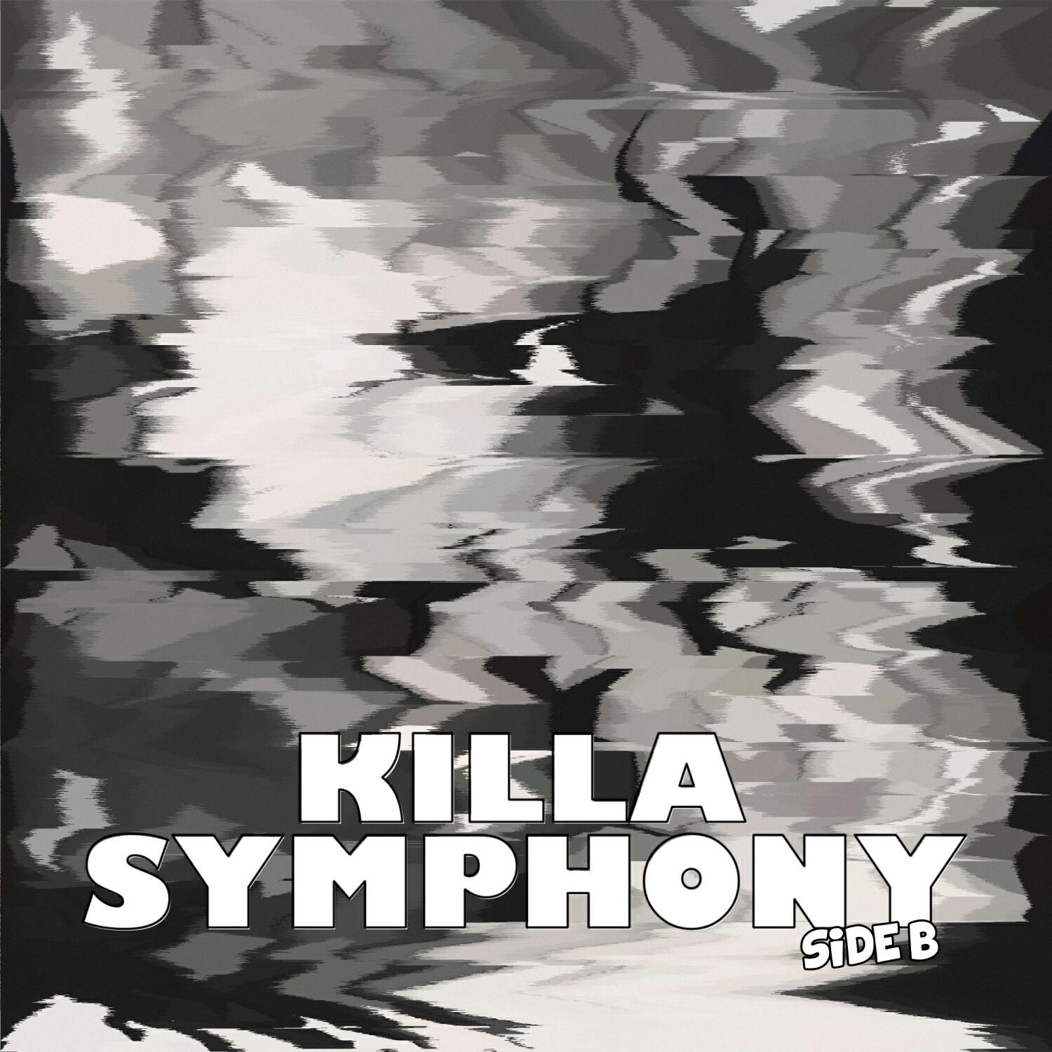 Релиз KILLA SYMPHONY (side B)