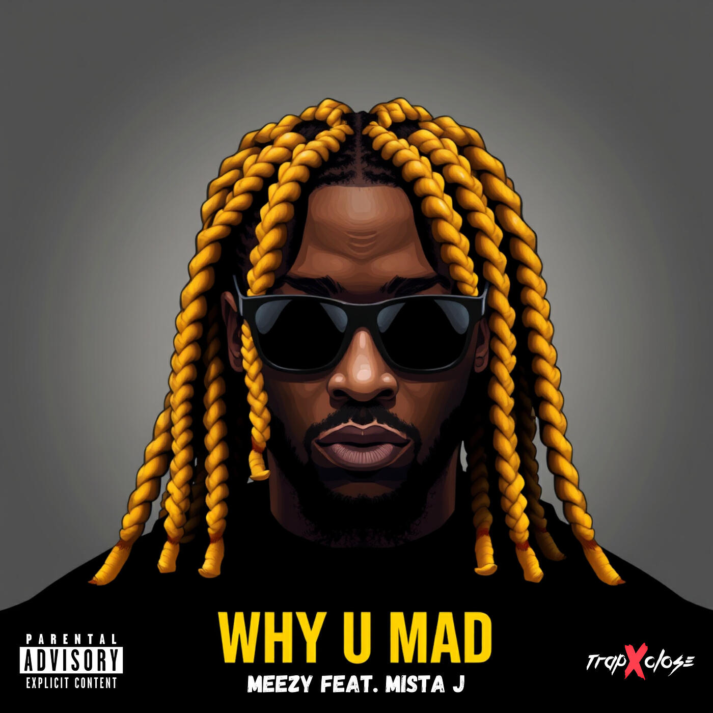 Скачать песню Meezy, Mista J - Why U Mad бесплатно в MP3 для Android и iOS