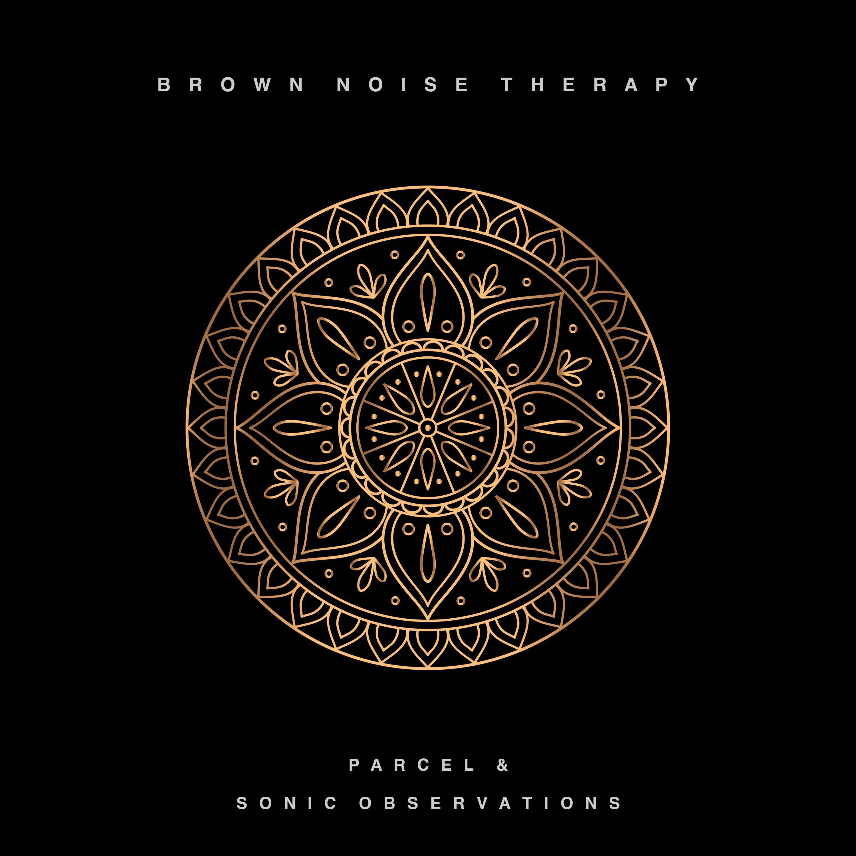 Релиз Brown Noise Therapy