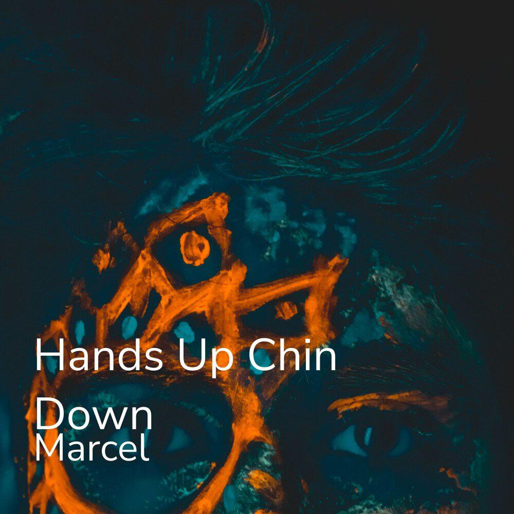 Релиз Hands Up Chin Down