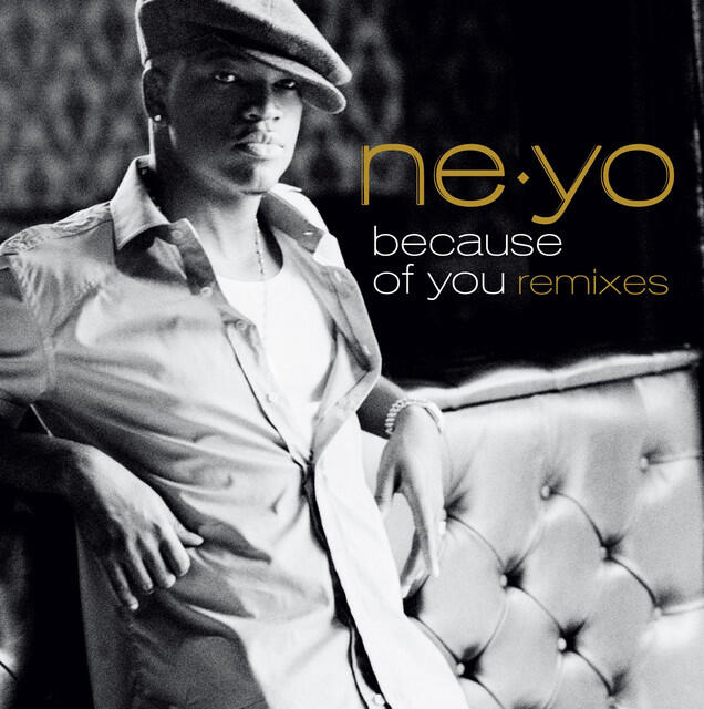Релиз Because Of You (Remixes)