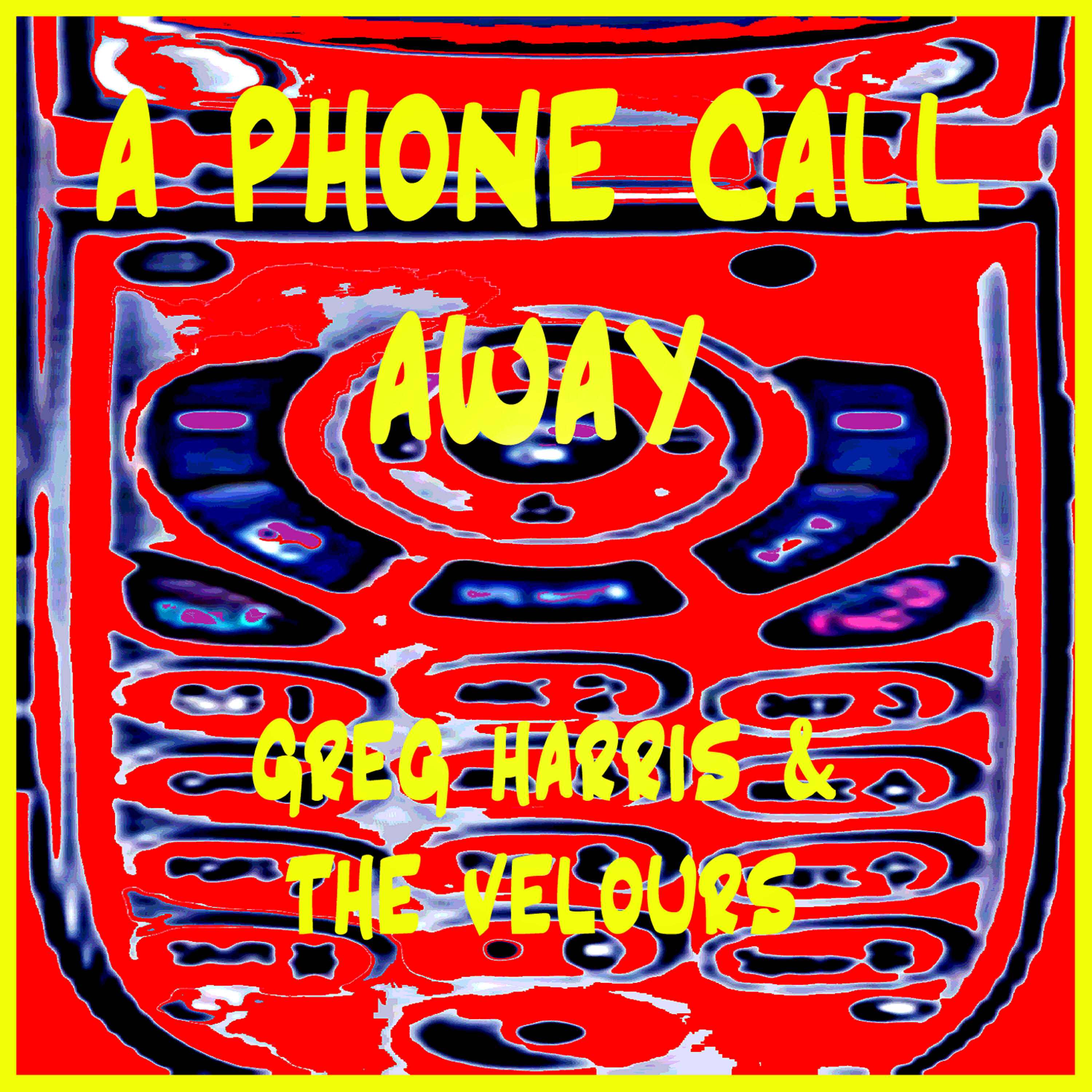 Релиз A Phone Call Away