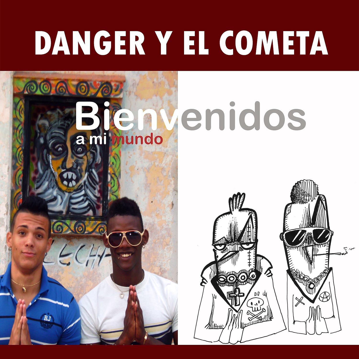 Danger y el Cometa