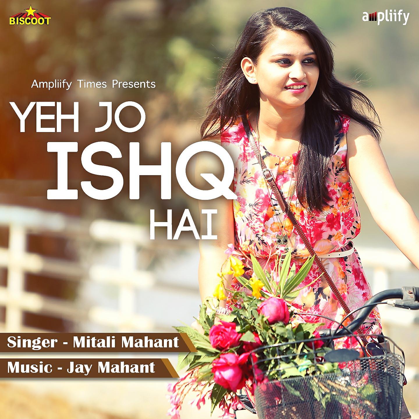 Релиз Yeh Jo Ishq Hai