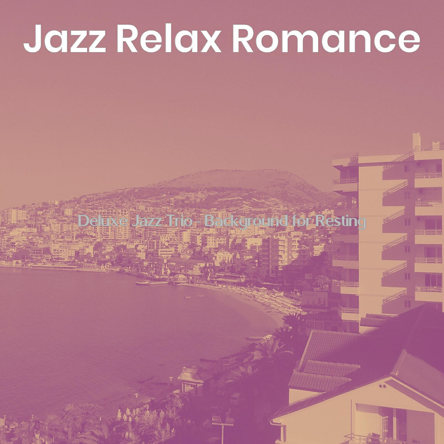 Релиз Deluxe Jazz Trio - Background for Resting