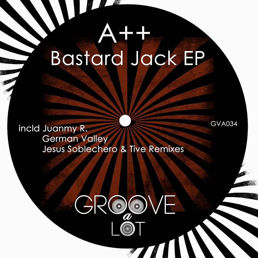 Скачать песню A++ - Bastard Jack (Tive Remix) бесплатно в MP3 для Android и iOS