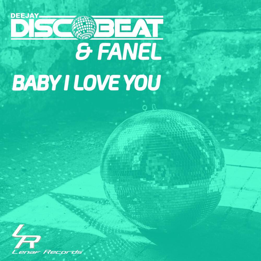 Релиз Baby I Love You