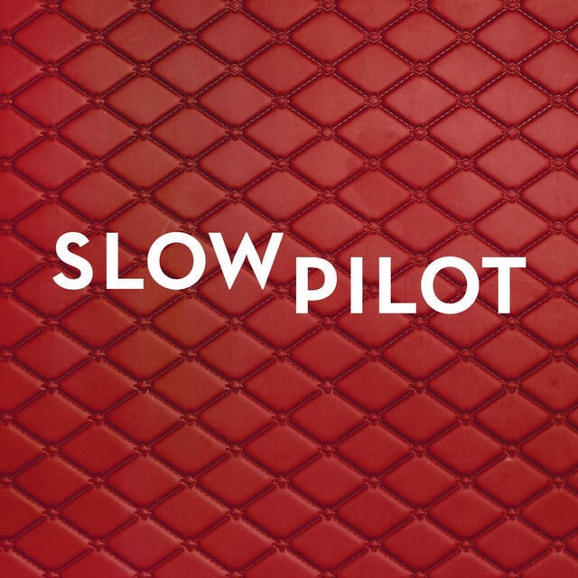 Релиз Slow Pilot