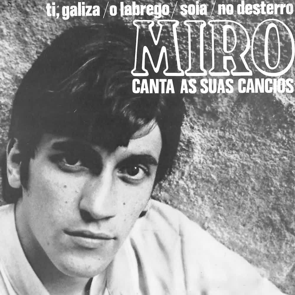 Релиз Miro Canta as Suas Cancios