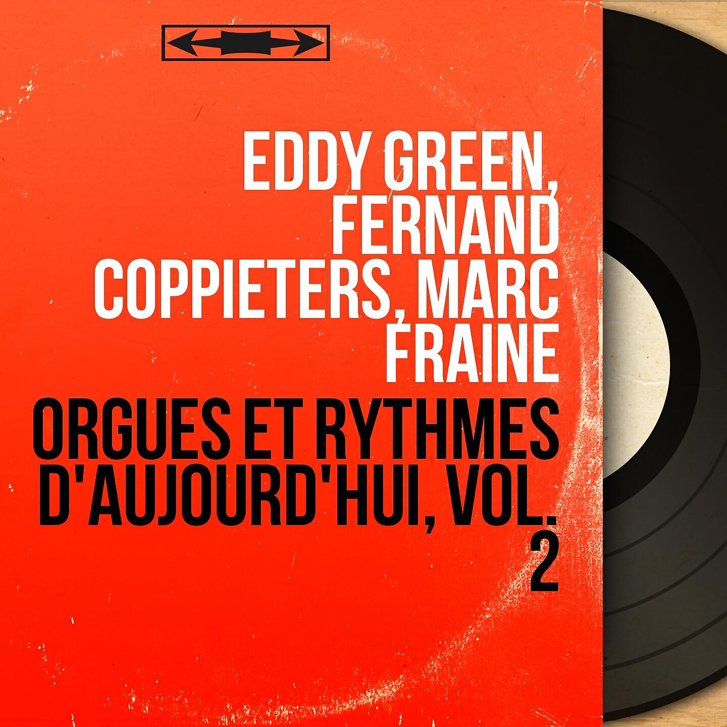 Релиз Orgues et rythmes d'aujourd'hui, vol. 2
