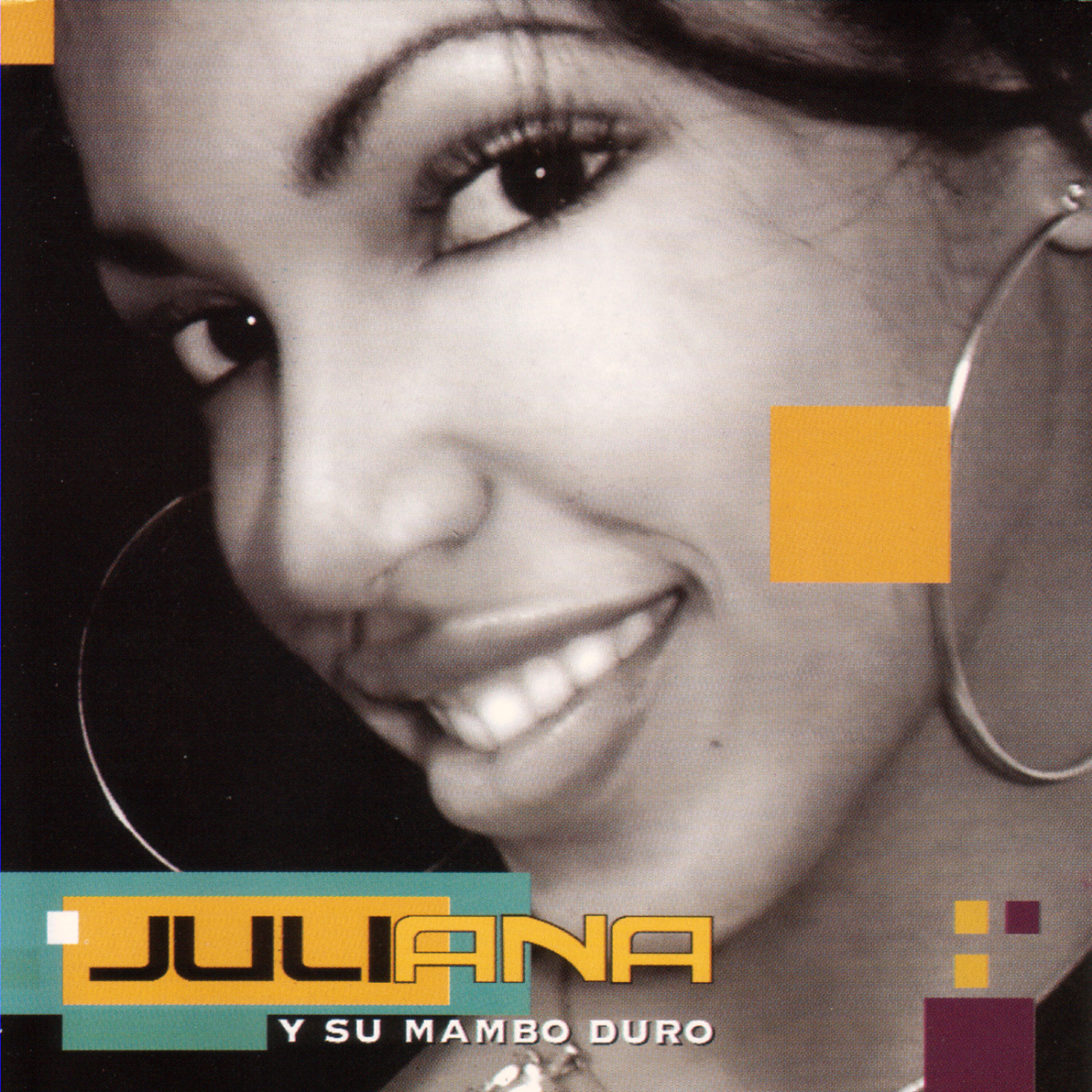 Релиз Juliana Y Su Mambo Duro