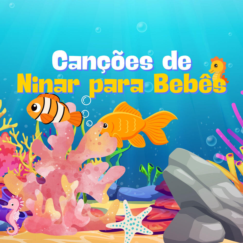 Canções de Ninar para Bebês