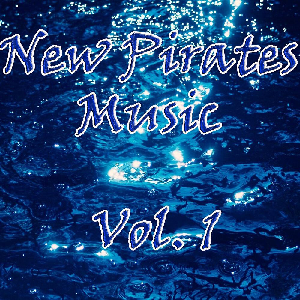Релиз New Pirates Music, Vol. 1