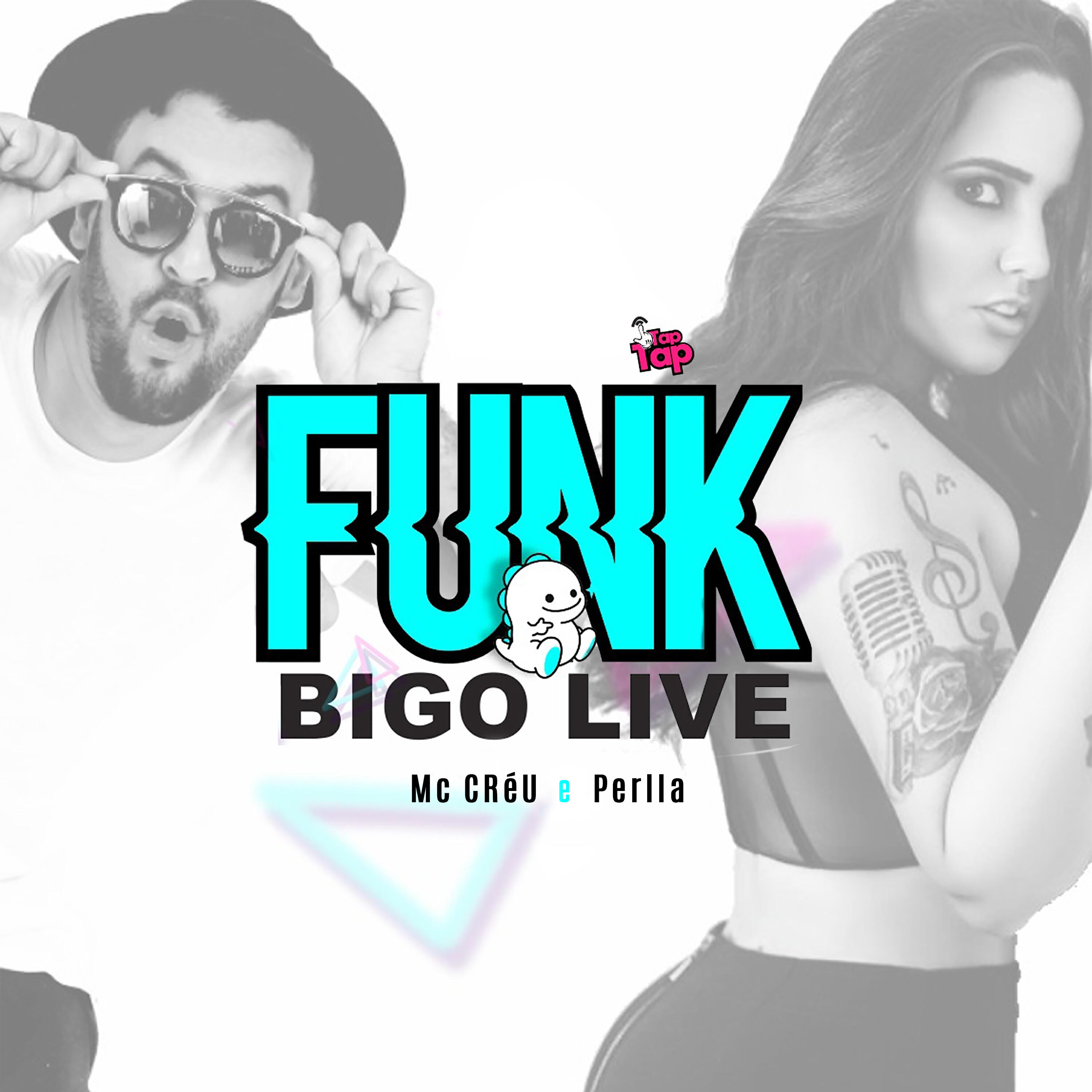 Релиз Funk do Bigo Live