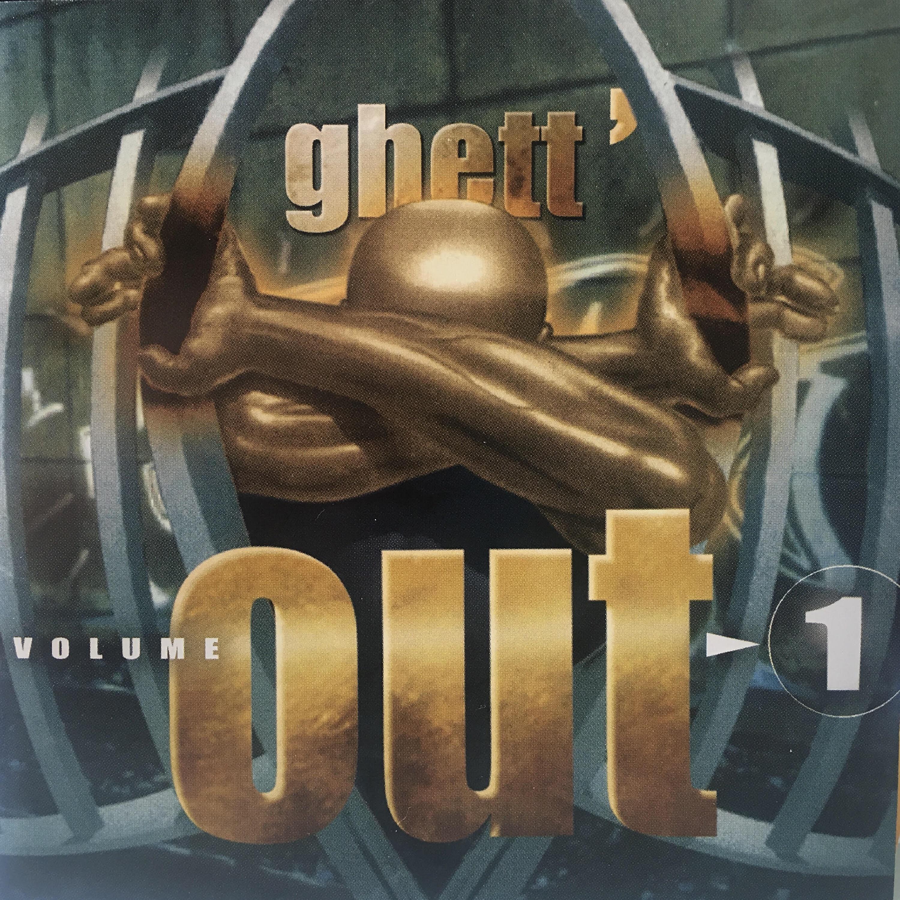 Релиз Ghett'Out, Vol. 1