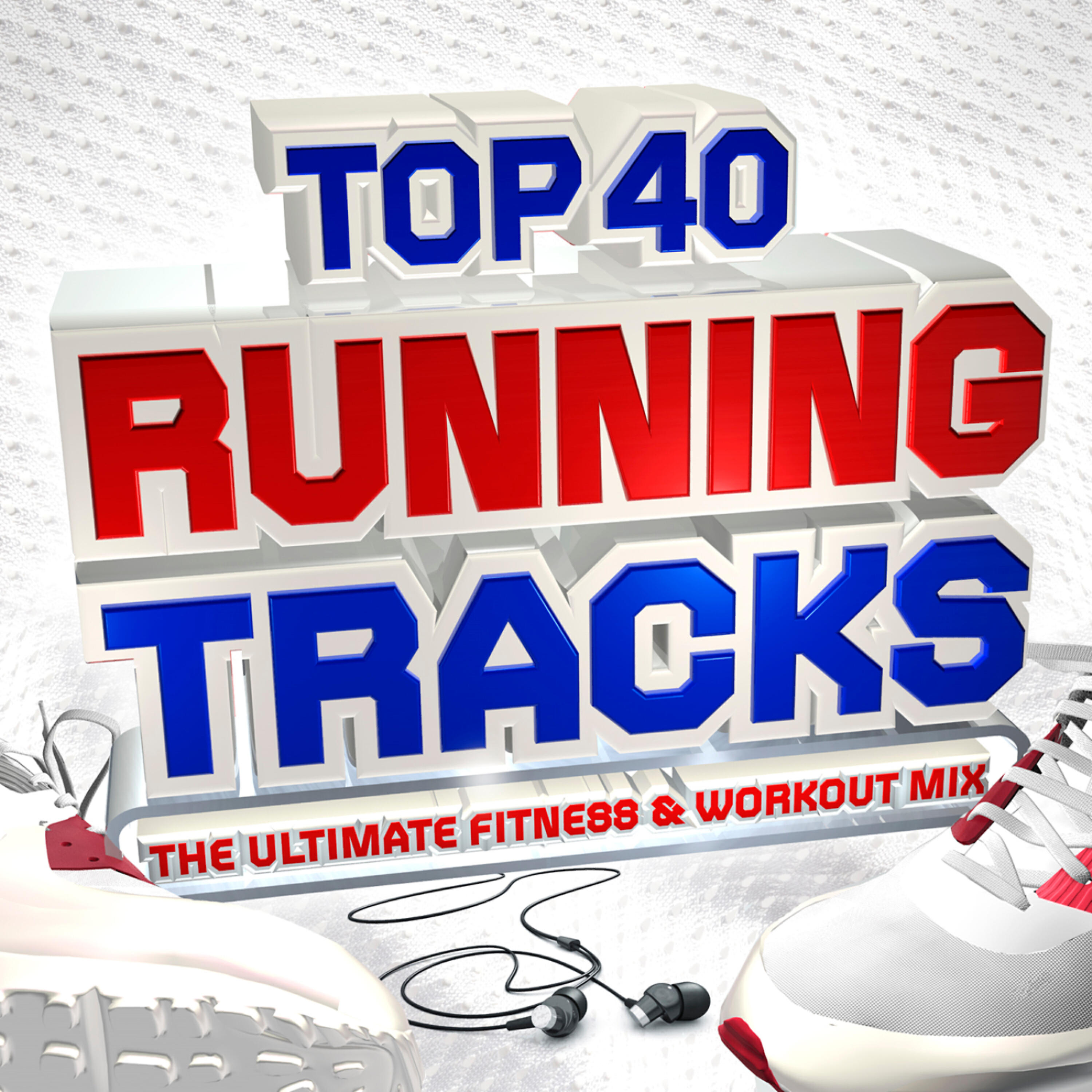 Релиз Top 40 Running Tracks - The Ultimate Fitness & Workout Mix - Perfect for Keep Fit, Jogging, Exercise, Gym, BodyToning & Spinning