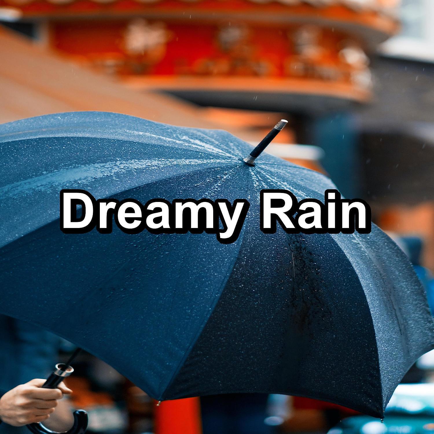 Релиз Dreamy Rain