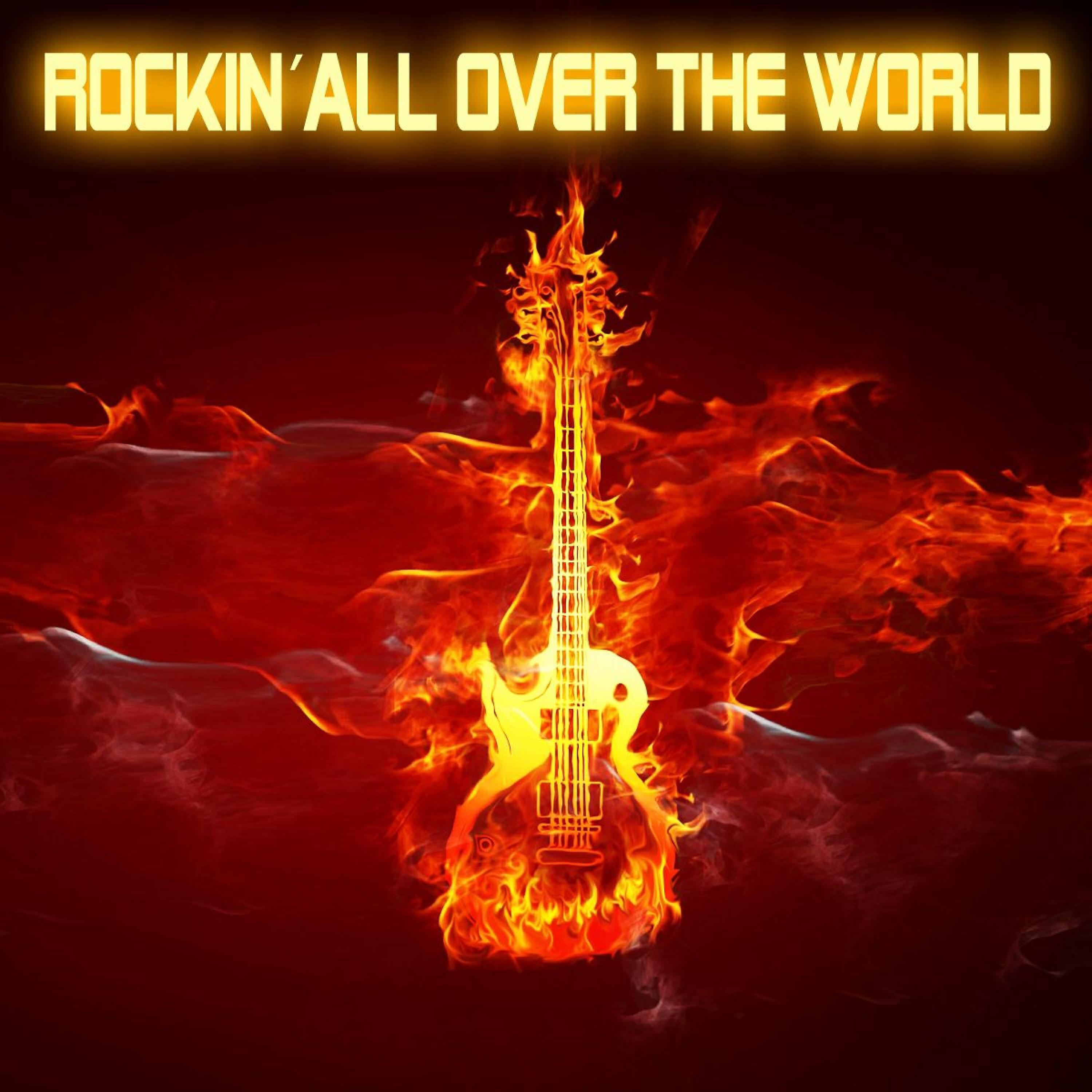 Rockin' all over the world