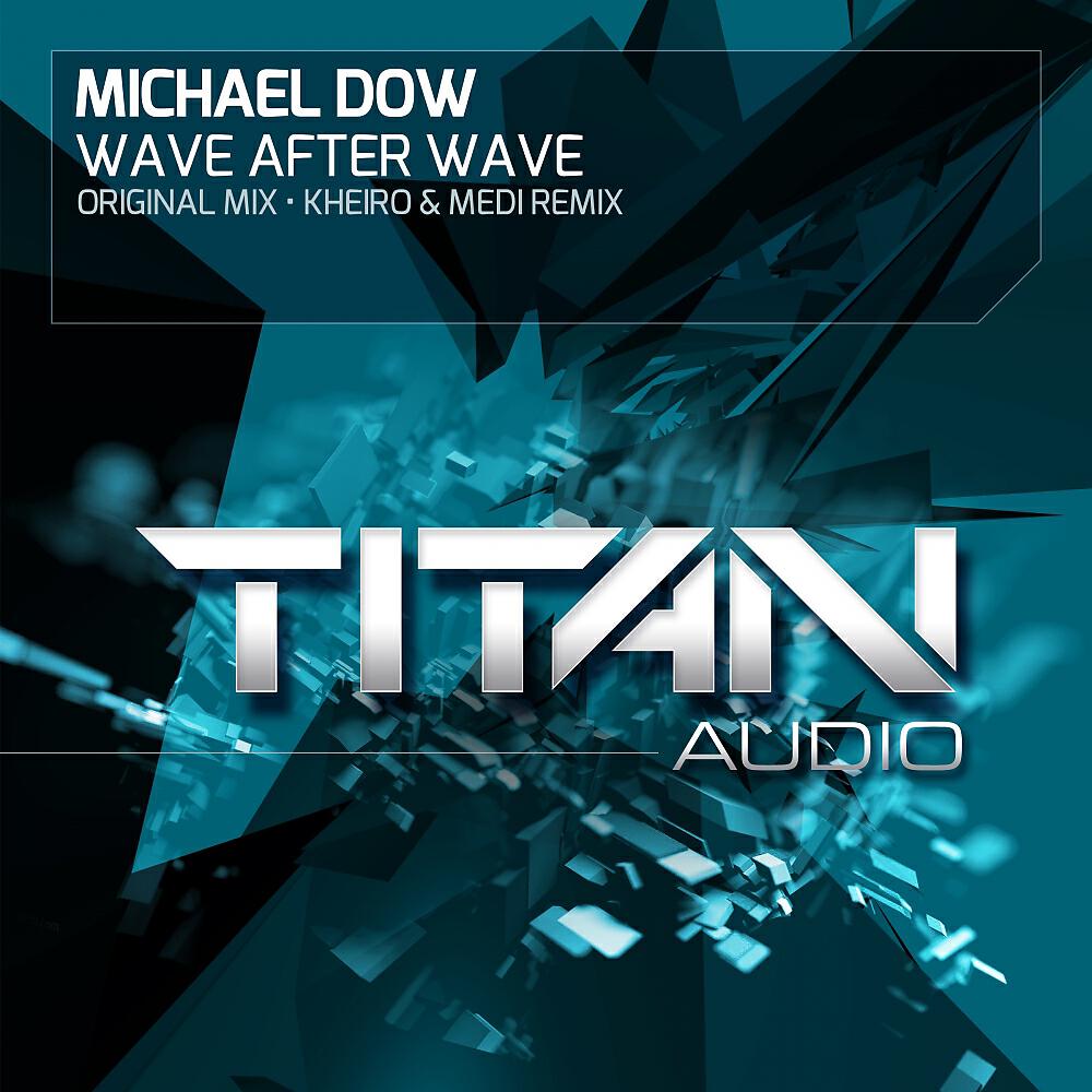 Релиз Wave After Wave