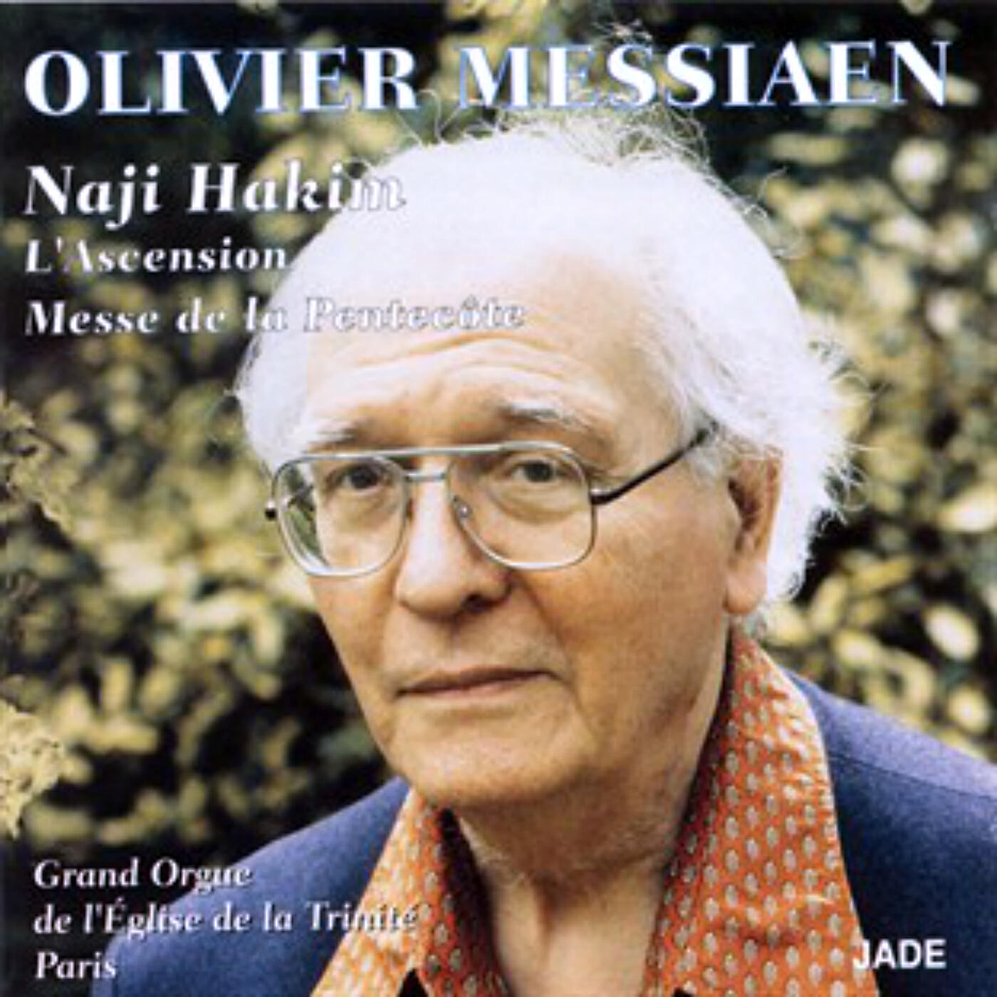 Релиз Messiaen: L'Ascension & Messe de la Pentecôte