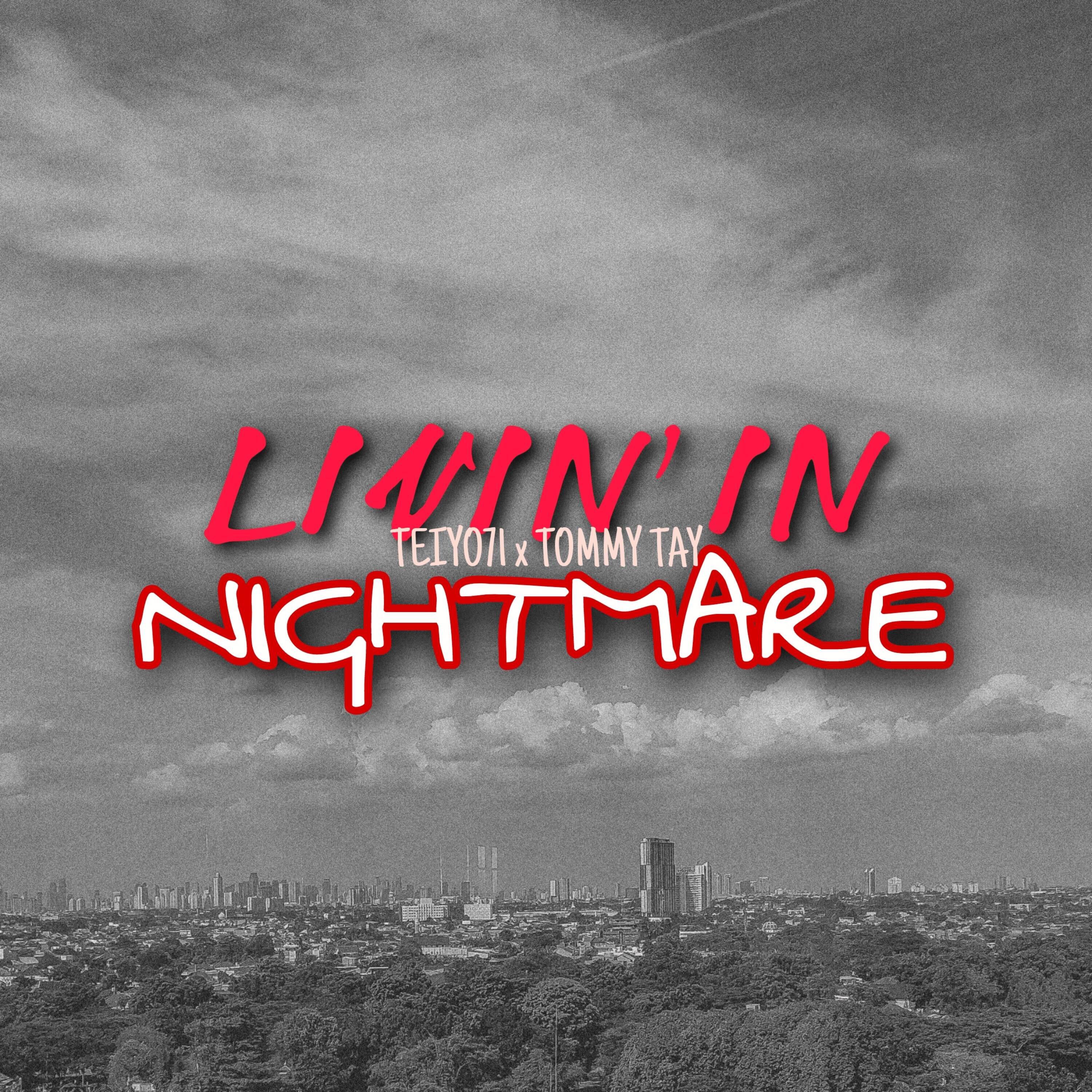 Релиз Livin' in Nightmare