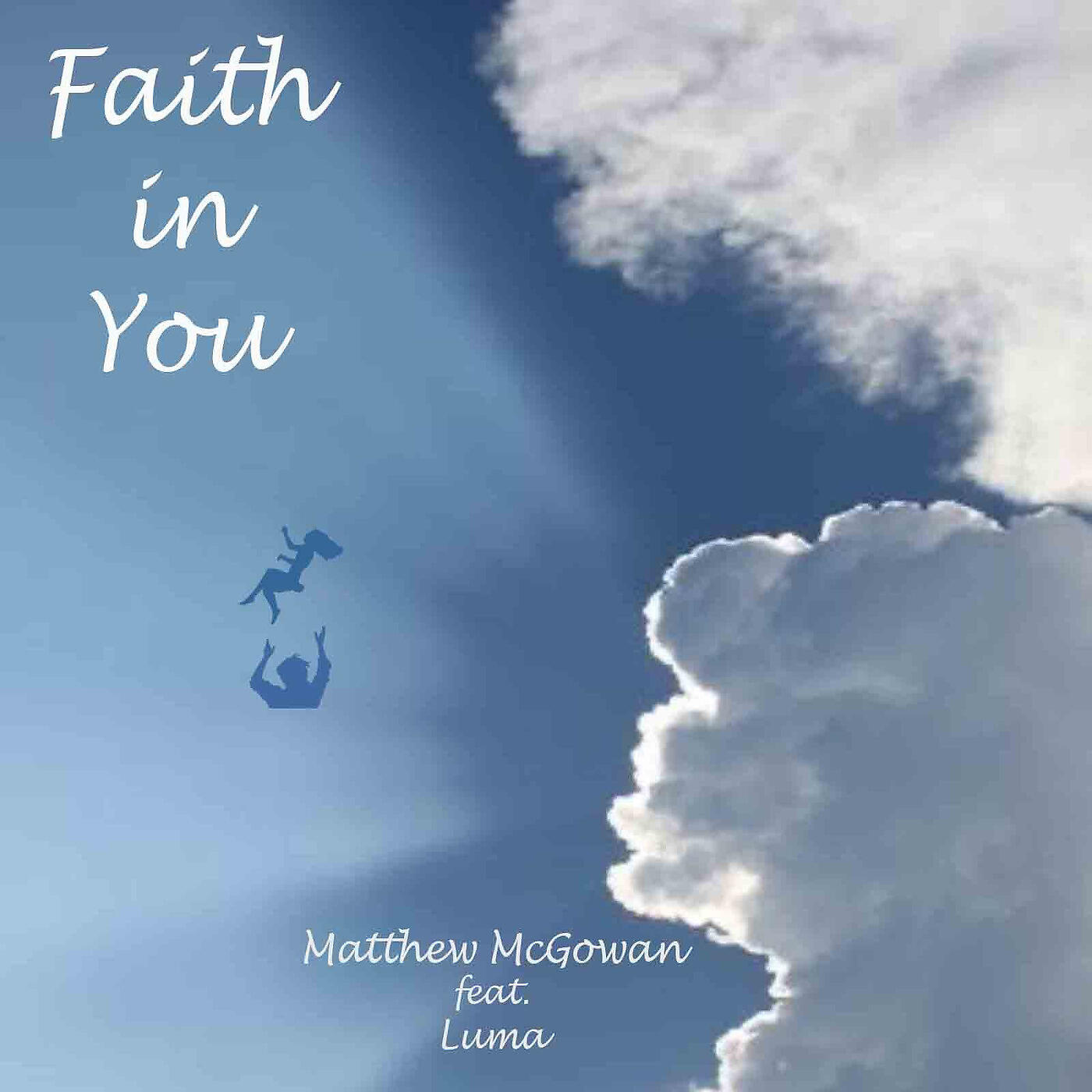 Релиз Faith in You