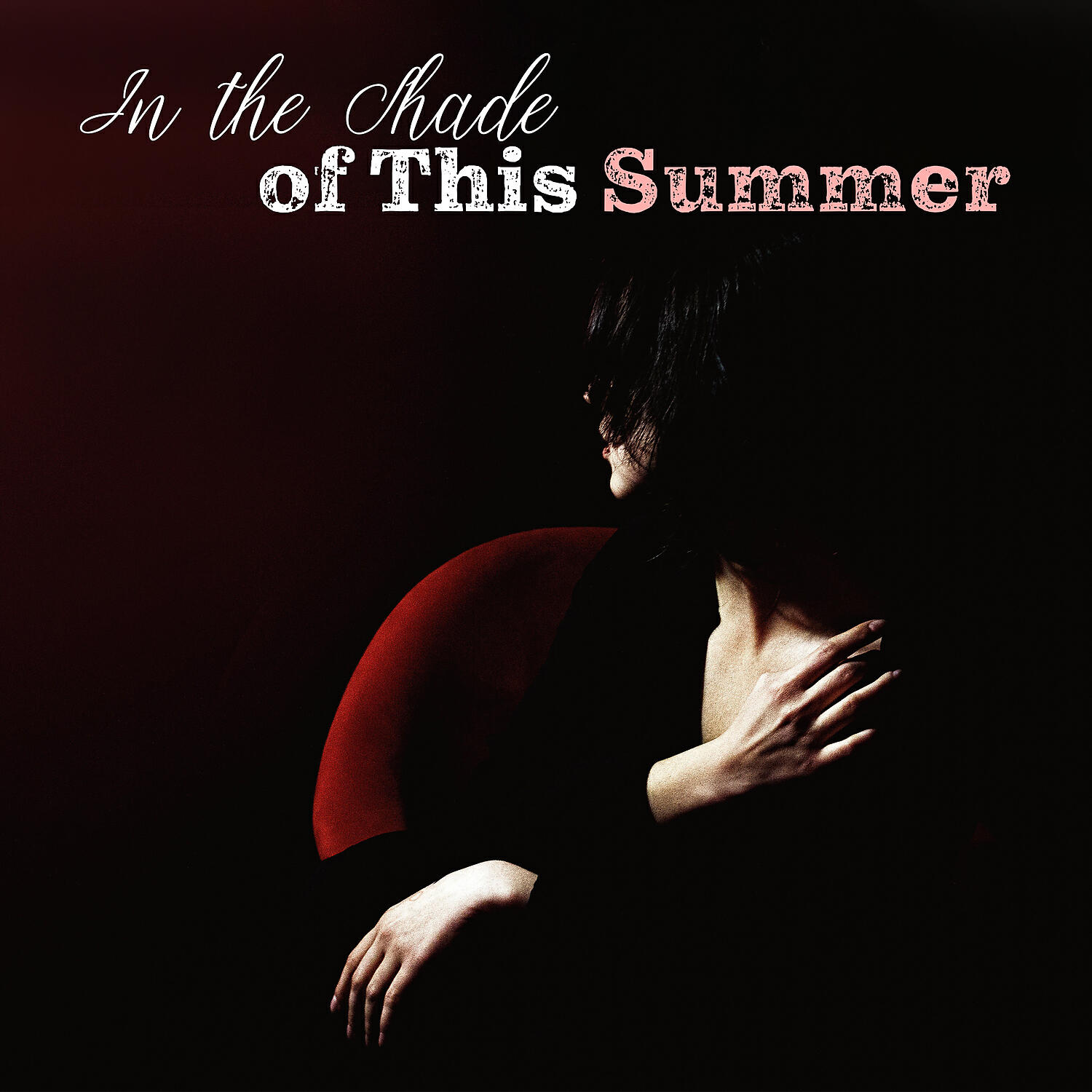Релиз In the Shade of This Summer: Dancing Covers