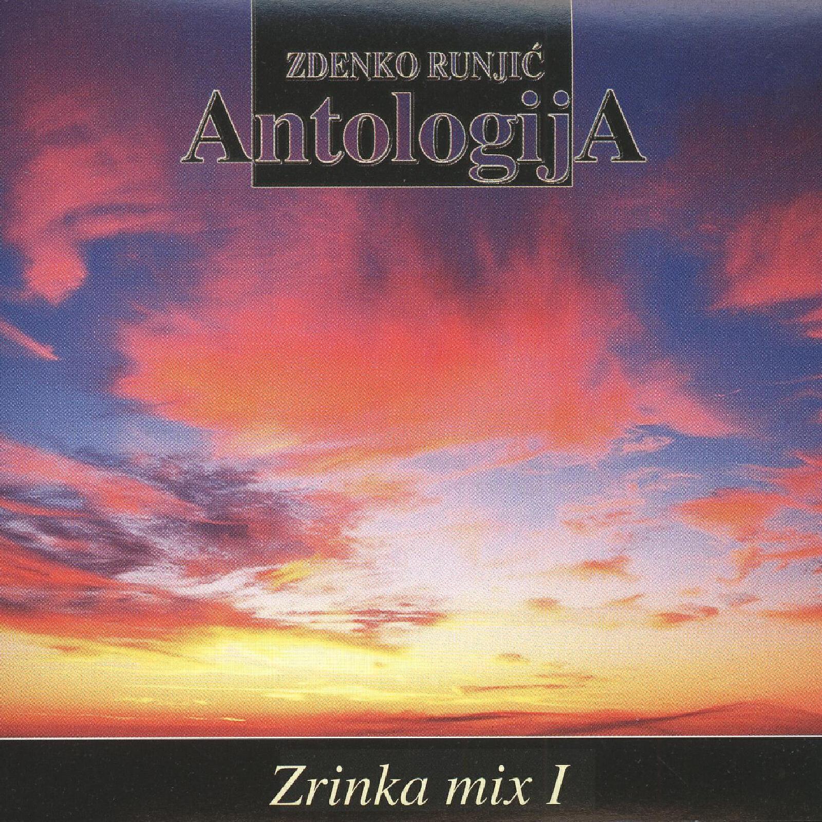 Релиз Zrinka Mix 1, Zdenko Runjić: Antologija