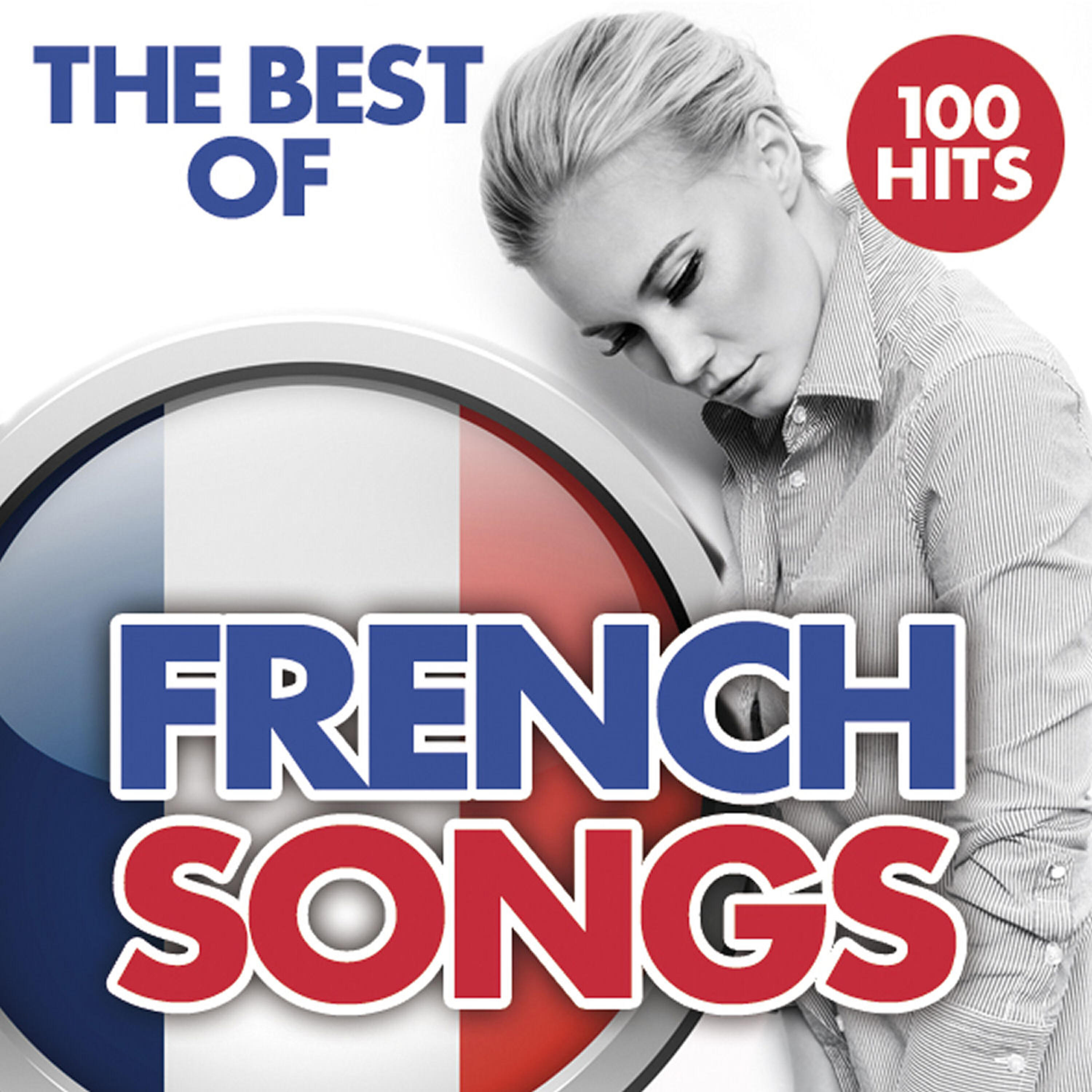 Релиз The Best of French Songs from the 2000's Era - 100 Hits