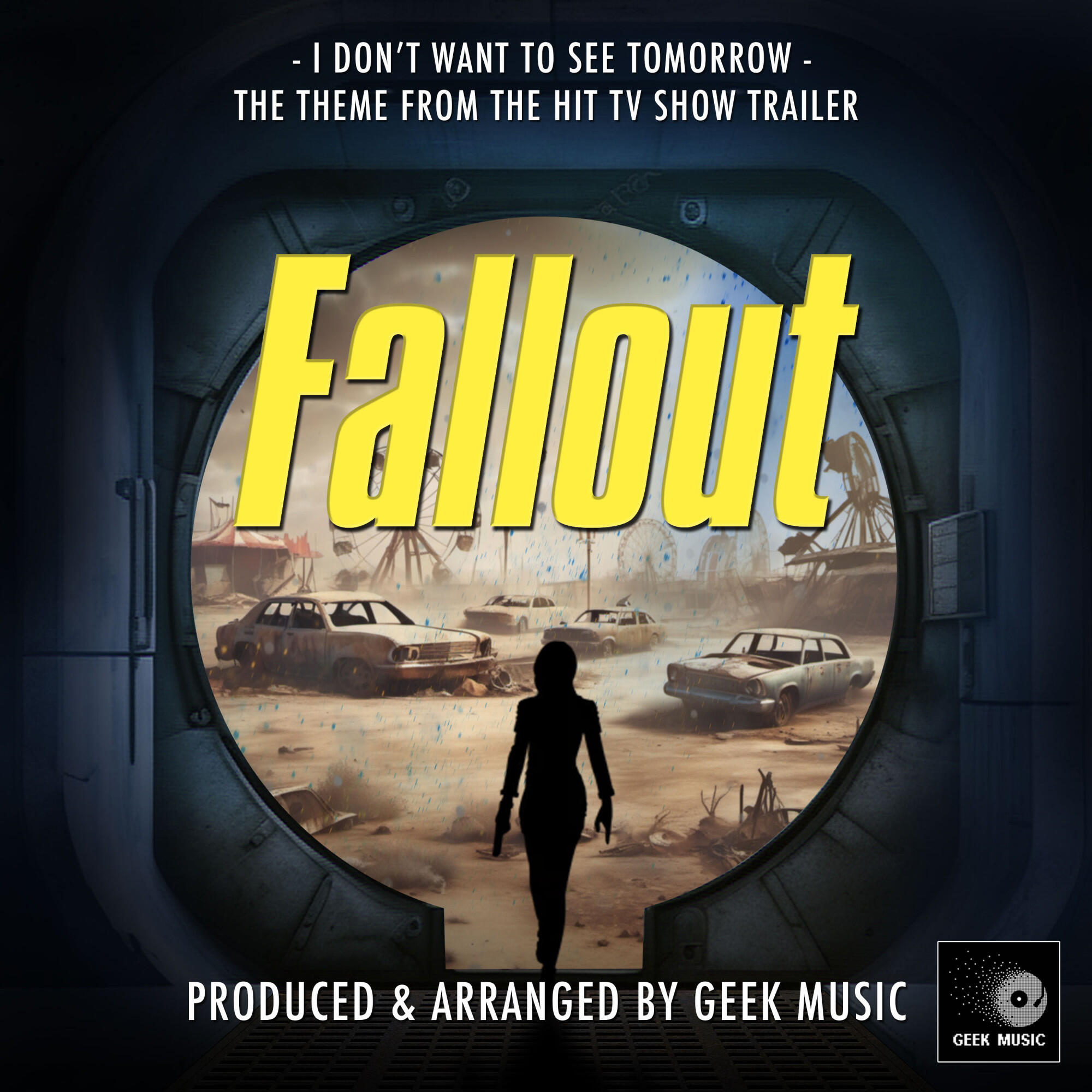 Релиз I Don't Want To See Tomorrow (From "Fallout Trailer")