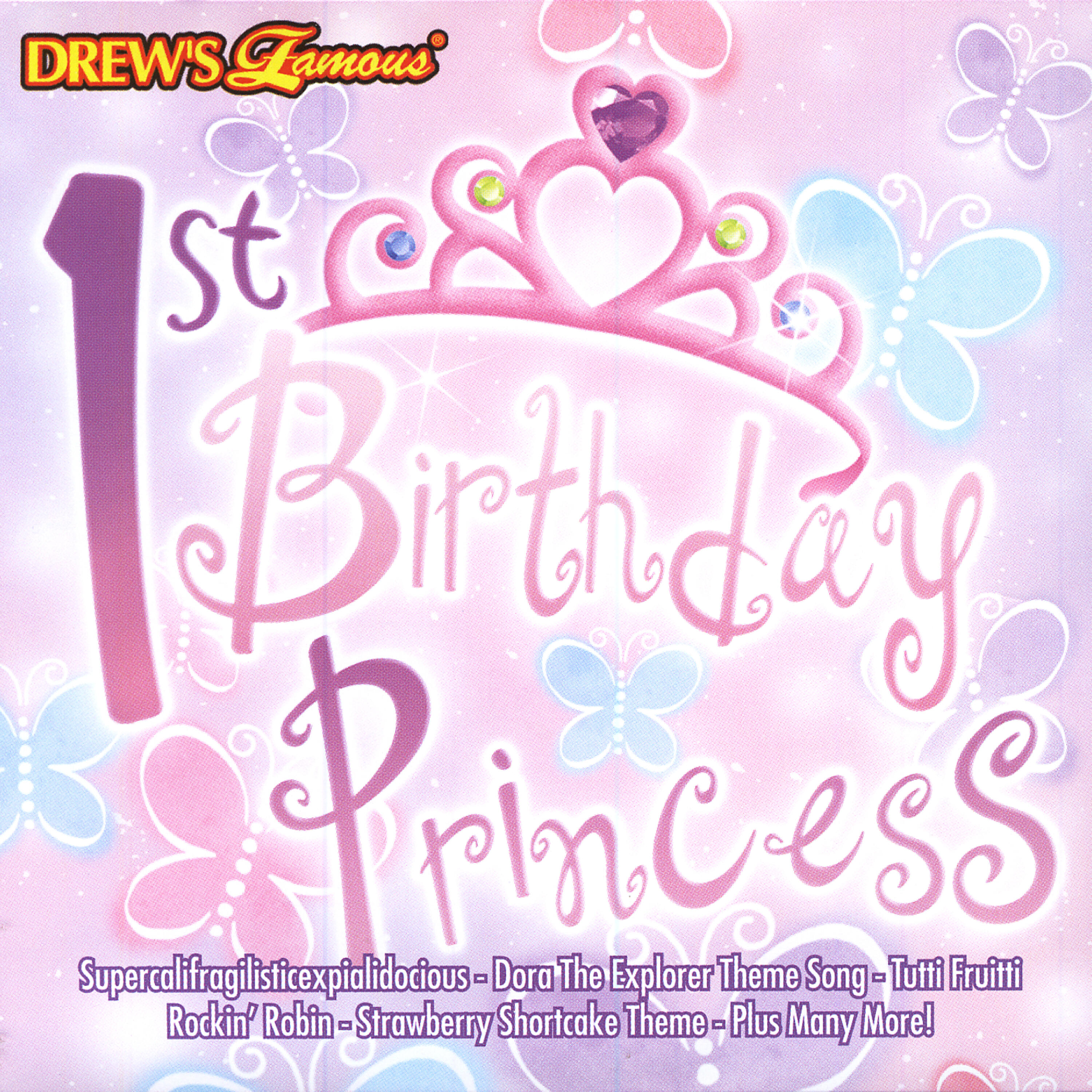 Релиз Drew's Famous 1st Birthday Princess