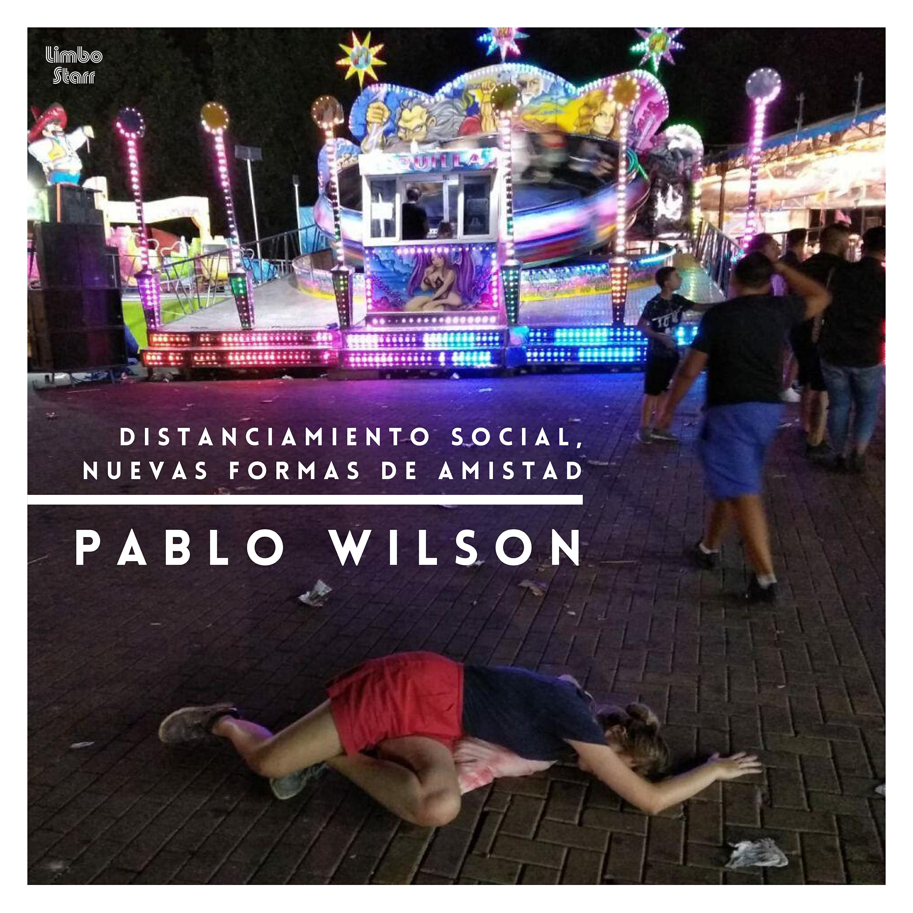 Релиз Distanciamiento Social, Nuevas Formas de Amistad