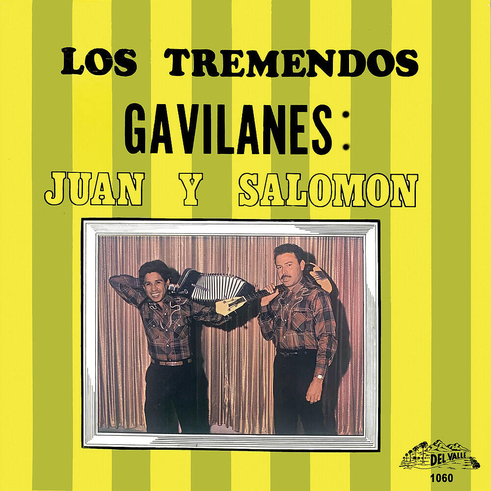 Релиз Los Tremendos Gavilanes: Juan Y Salomon