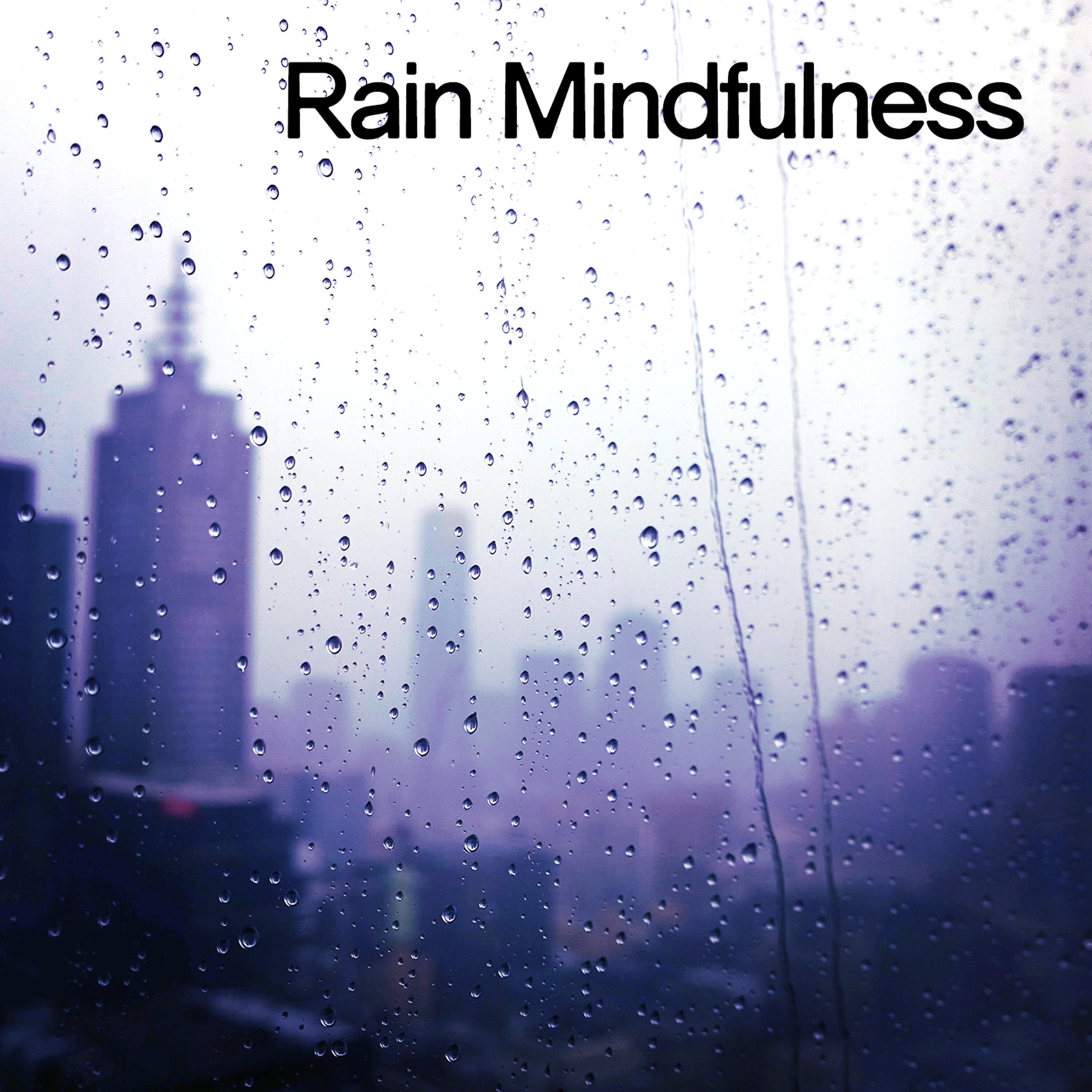 Релиз Rain Mindfulness