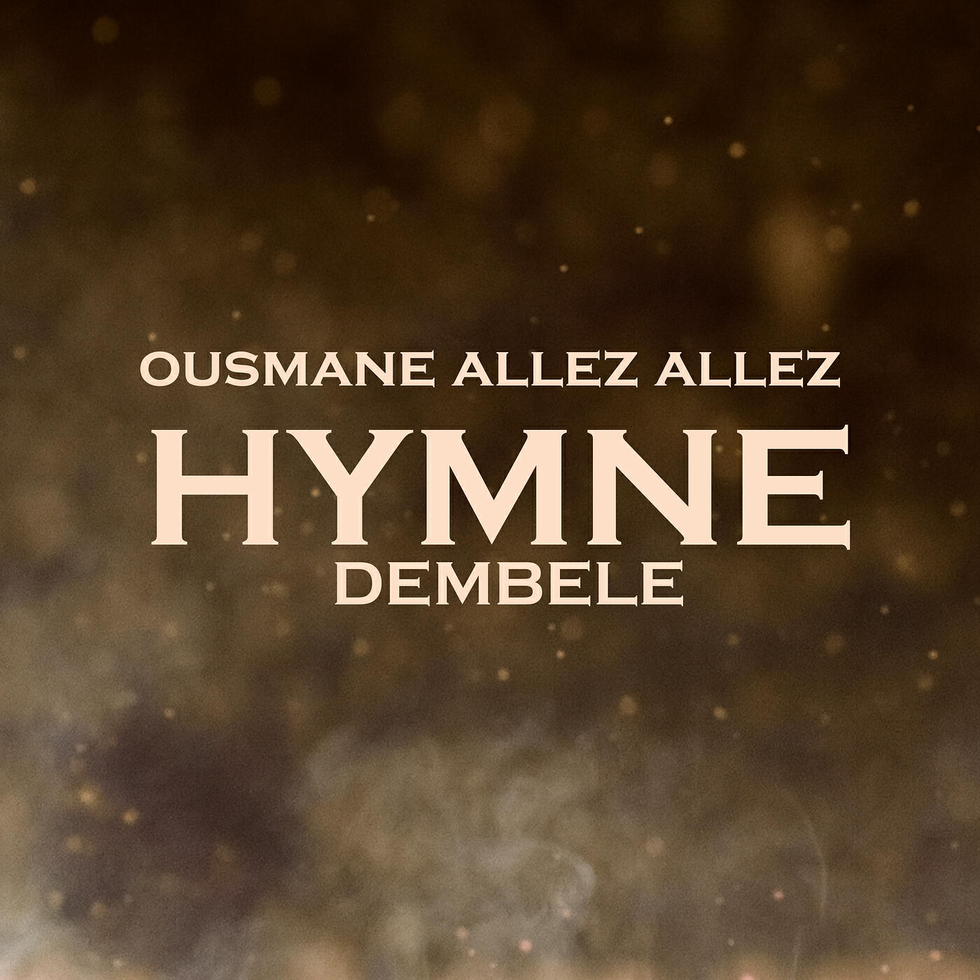 Релиз ousmane allez allez hymne dembélé