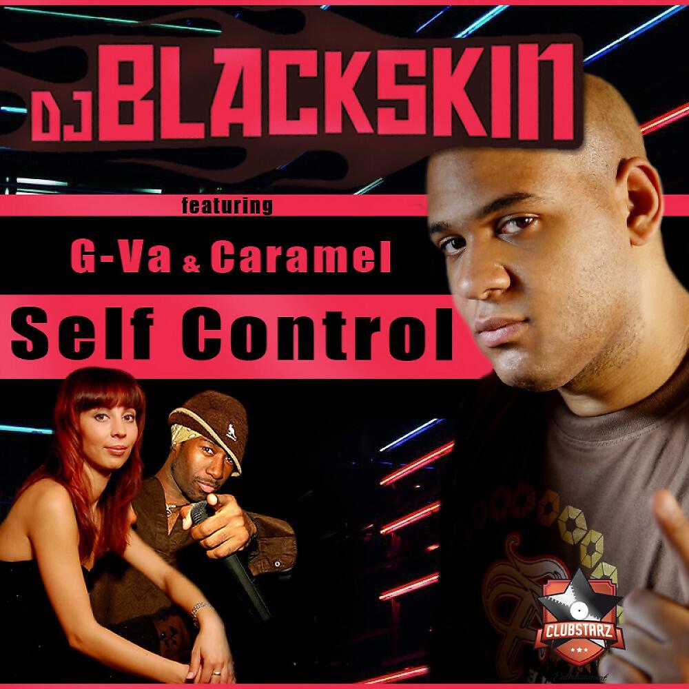 DJ Blackskin feat. G-Va & Caramel