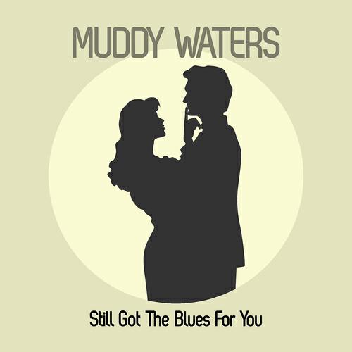 Релиз Still Got the Blues for You