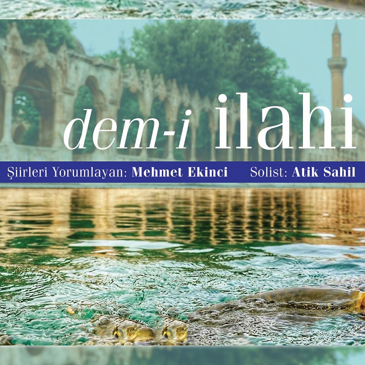 Релиз Dem-i İlahi