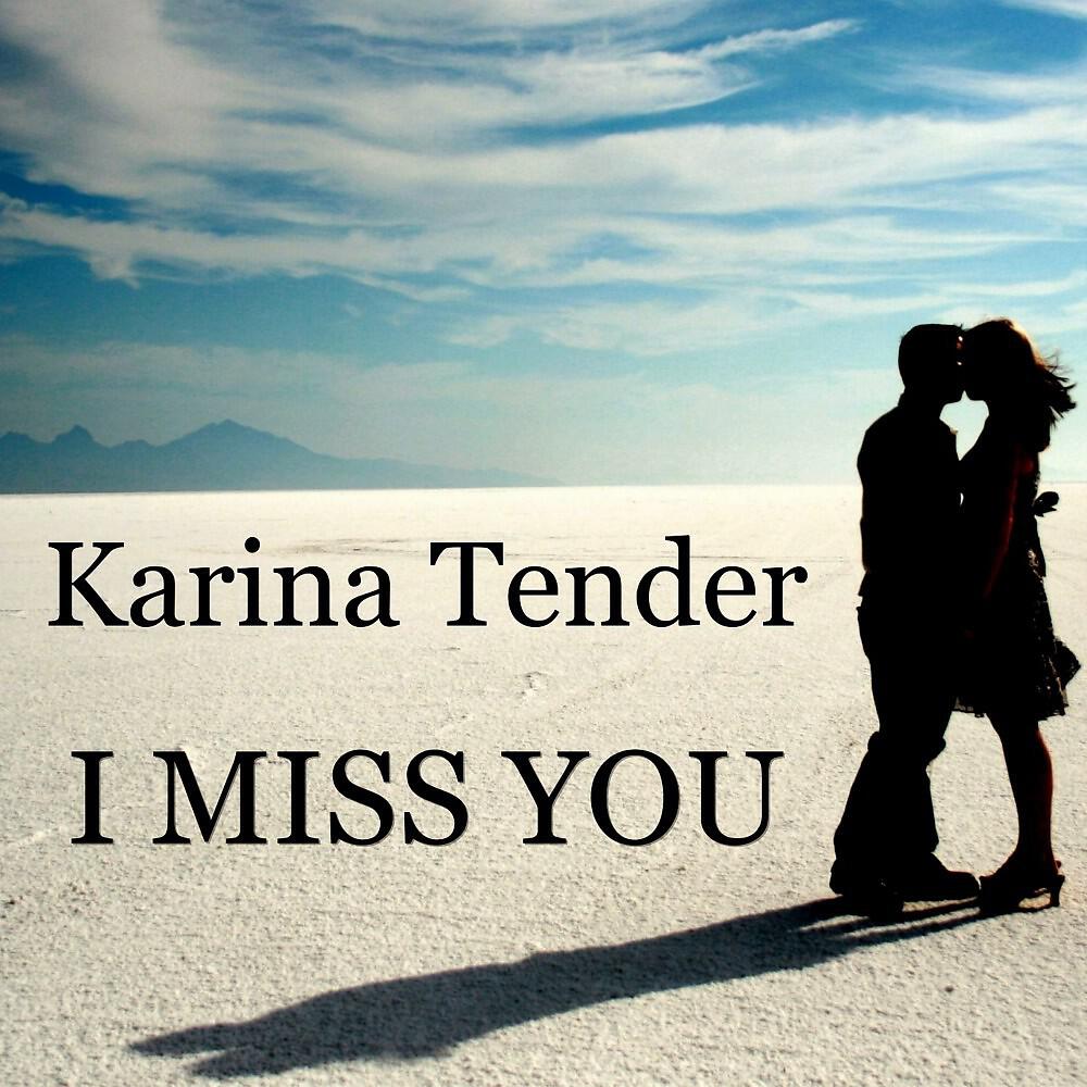 Релиз I Miss You