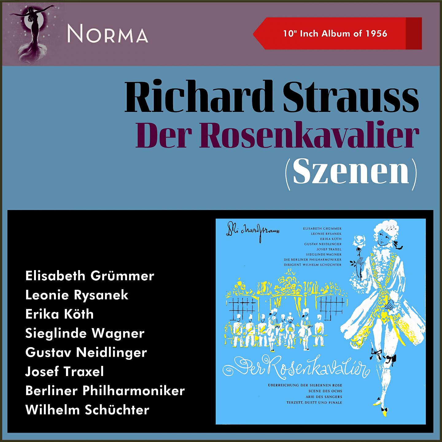 Релиз Richard Strauss: Der Rosenkavalier (Szenen)