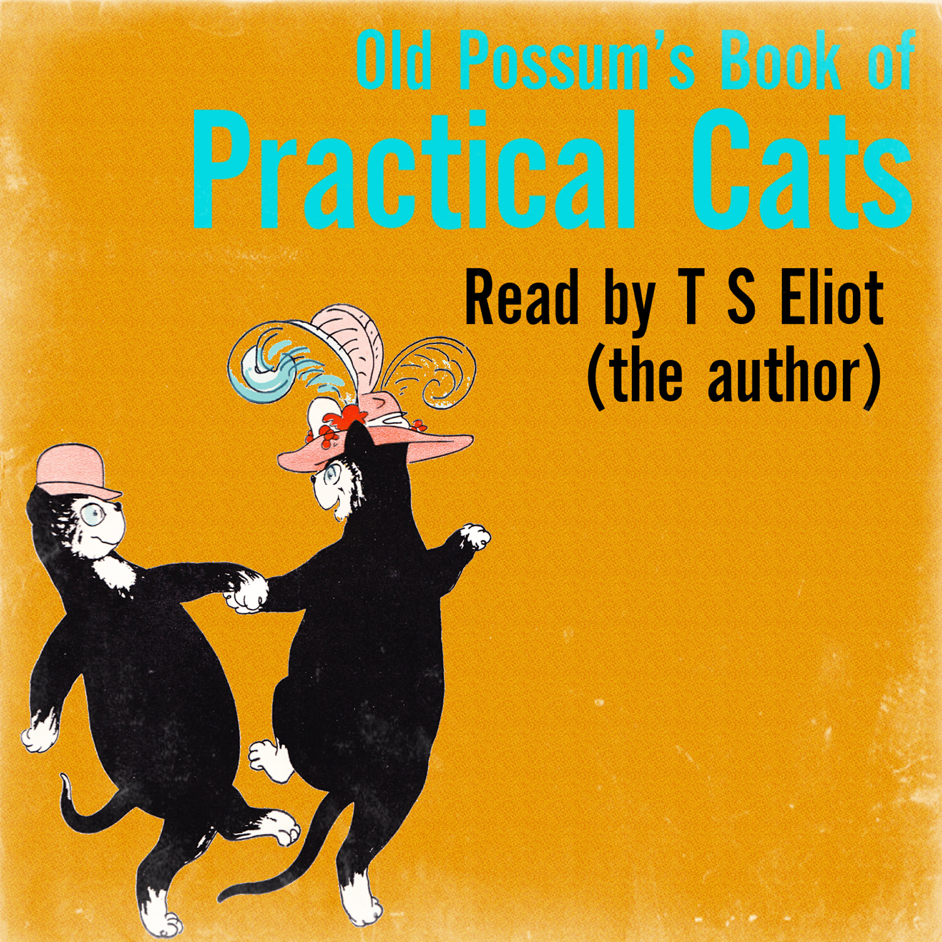 Постер альбома Old Possum's Book of Practical Cats