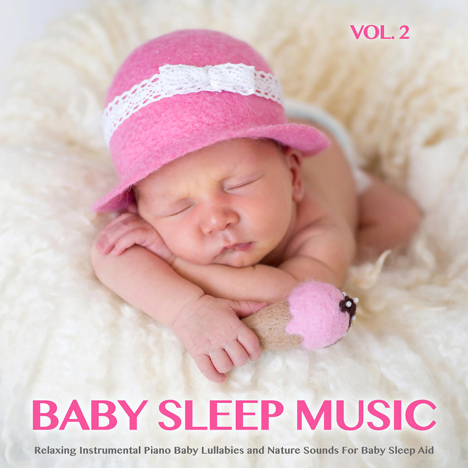 Релиз Baby Sleep Music: Relaxing Instrumental Piano Baby Lullabies and Nature Sounds For Baby Sleep Aid, Vol. 2