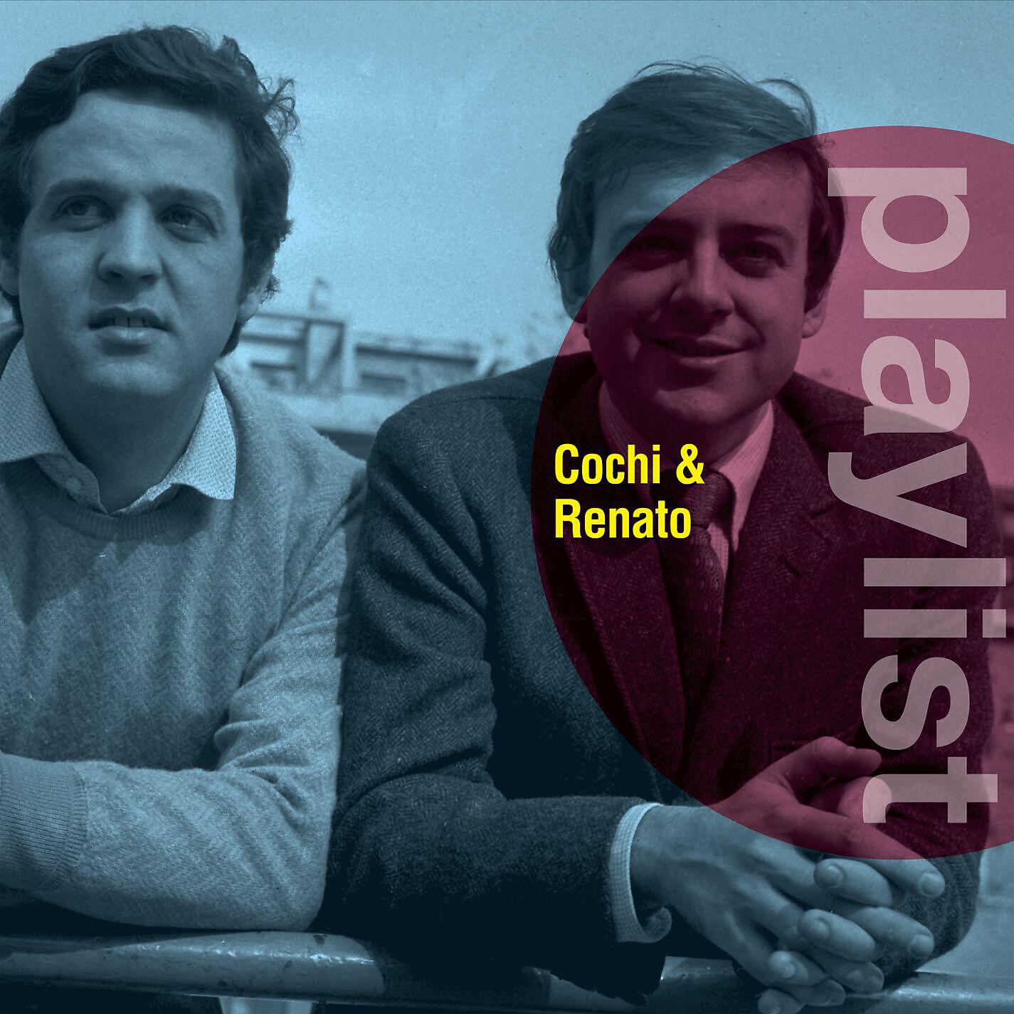 Релиз Playlist: Cochi e Renato