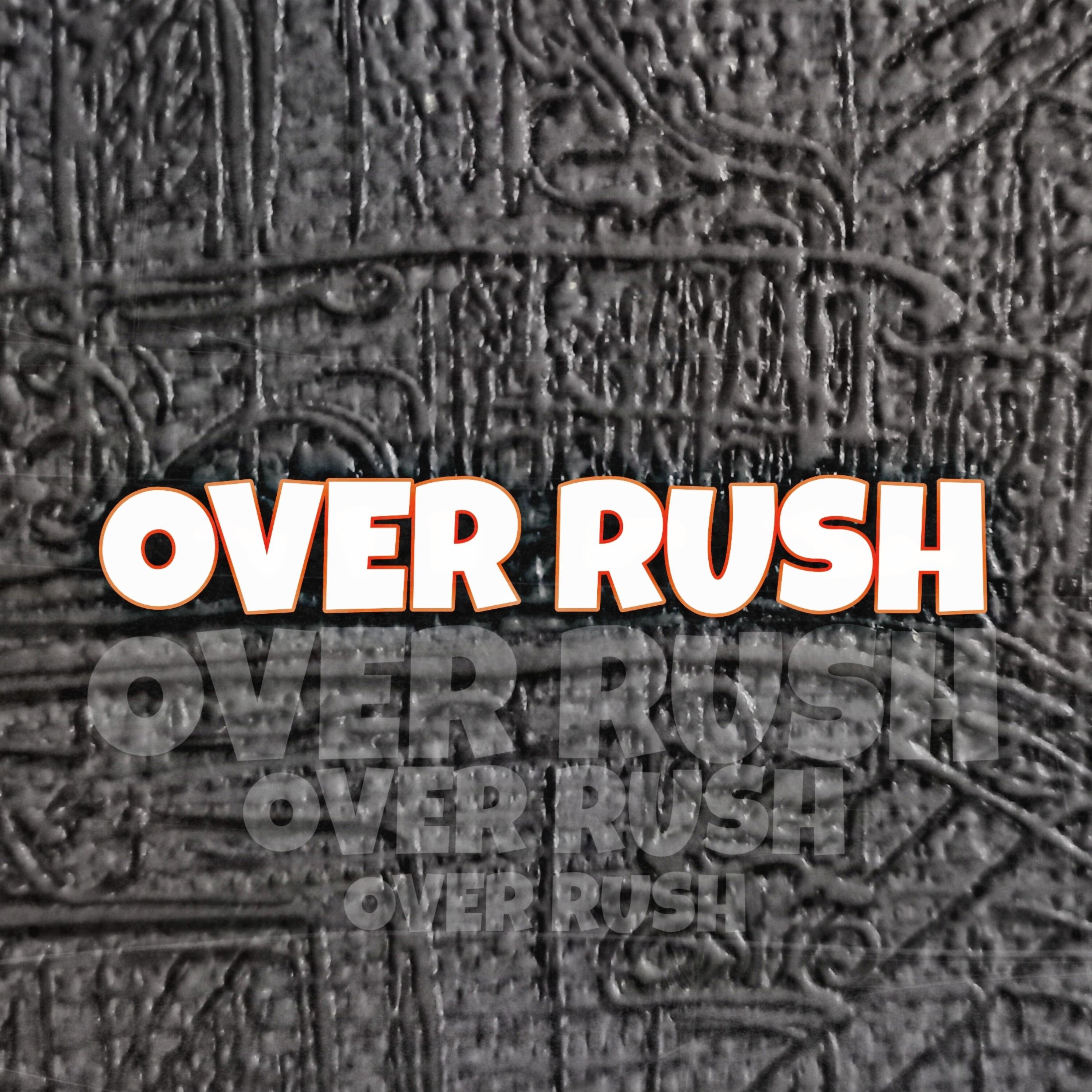 Релиз Over Rush