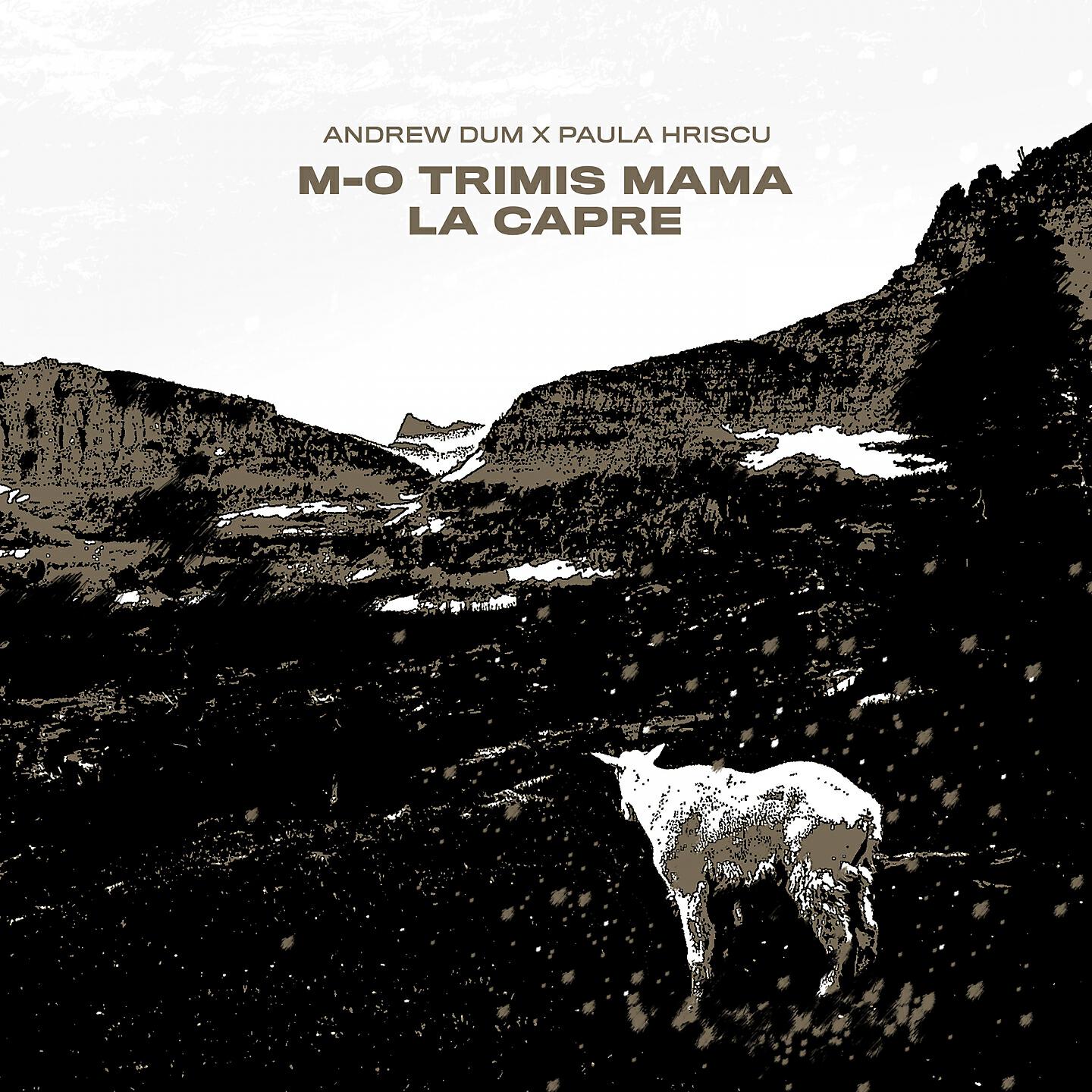 Релиз M-o trimis mama la capre