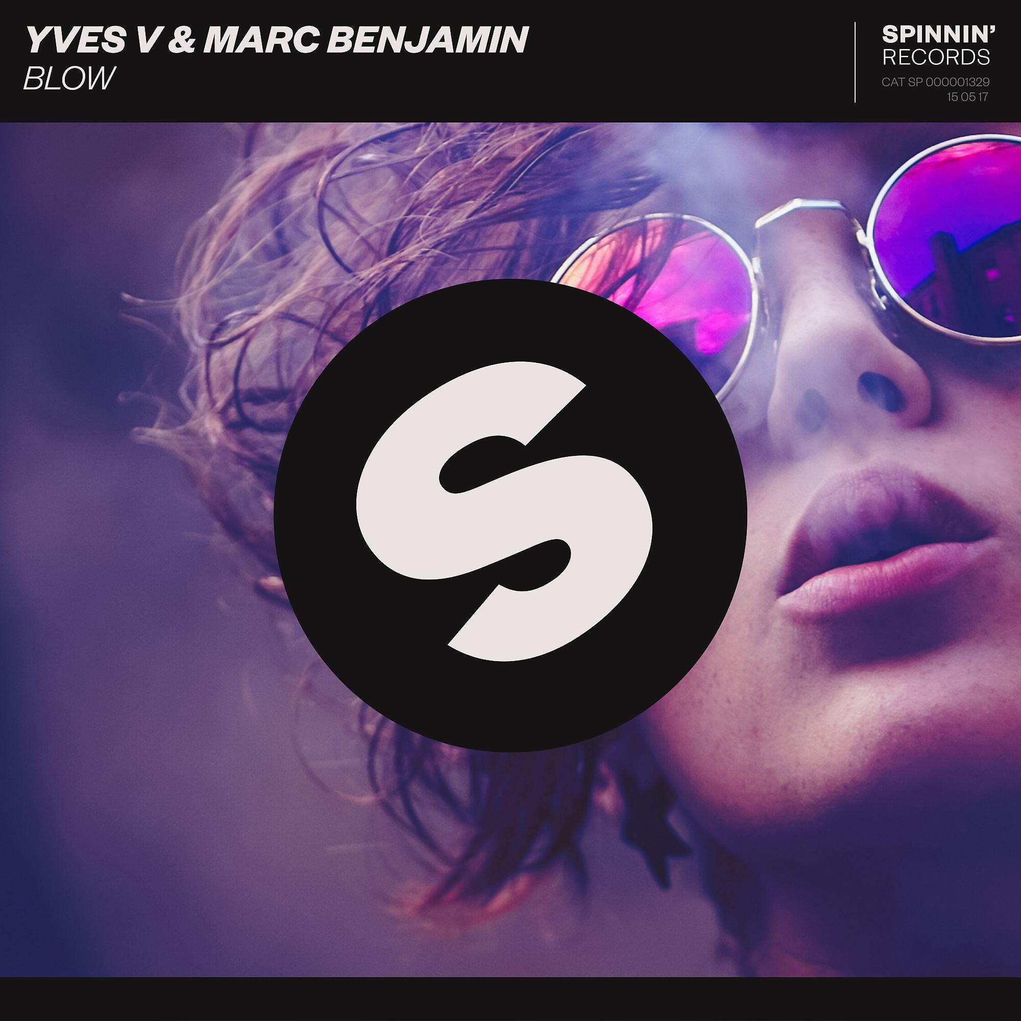 Yves V, Marc Benjamin - Blow (Extended Mix)