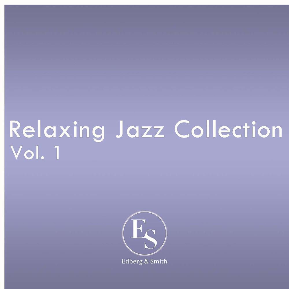 Релиз Relaxing Jazz Collection Vol. 1