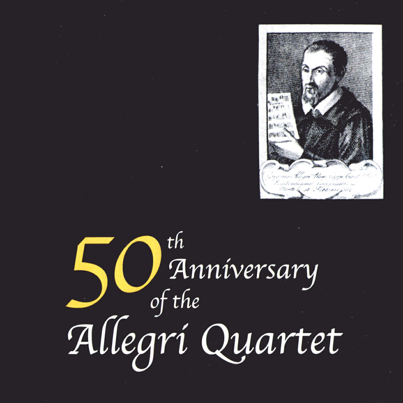 Релиз 50th Anniversary of the Allegri Quartet