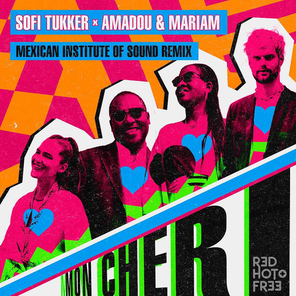 Релиз Mon Cheri (Mexican Institute Of Sound Remix)
