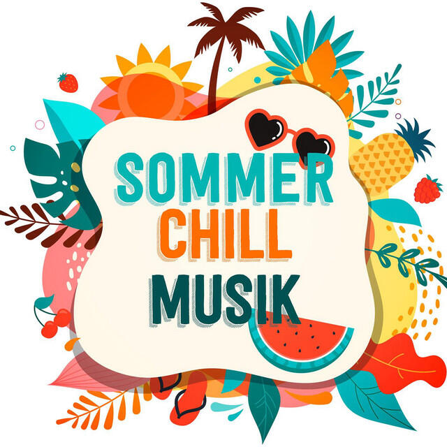 Постер альбома Sommer Chill Musik